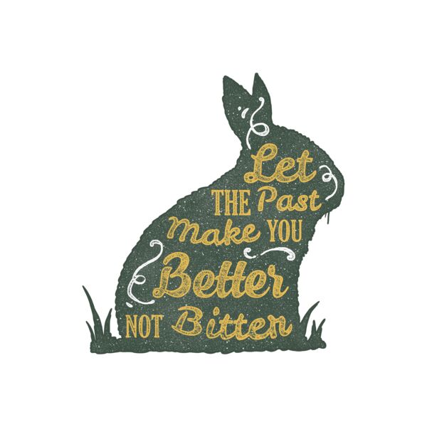 Let The Past Make You Better Not Bitter Thumbnail